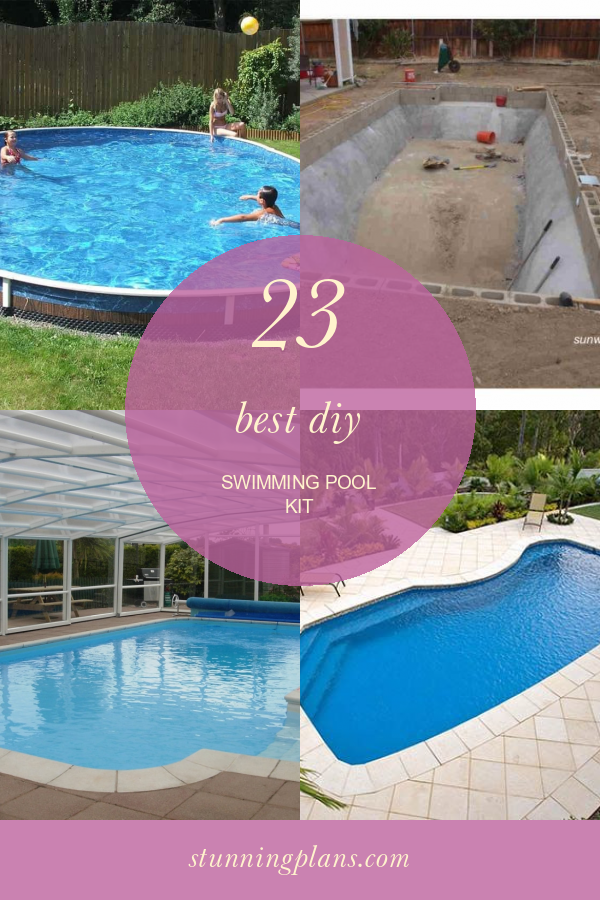 23 Best Diy Swimming Pool Kit Home, Family, Style and Art Ideas